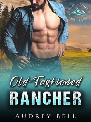 cover image of Old-Fashioned Rancher